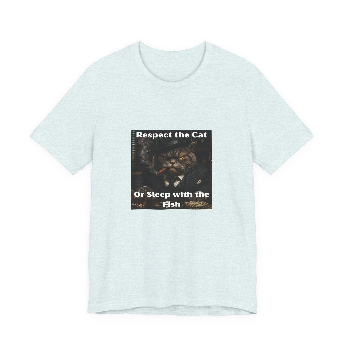 Respect the Cat T‑Shirt – "Respect the Cat or Sleep with the Fish" Vintage Cat Tee
