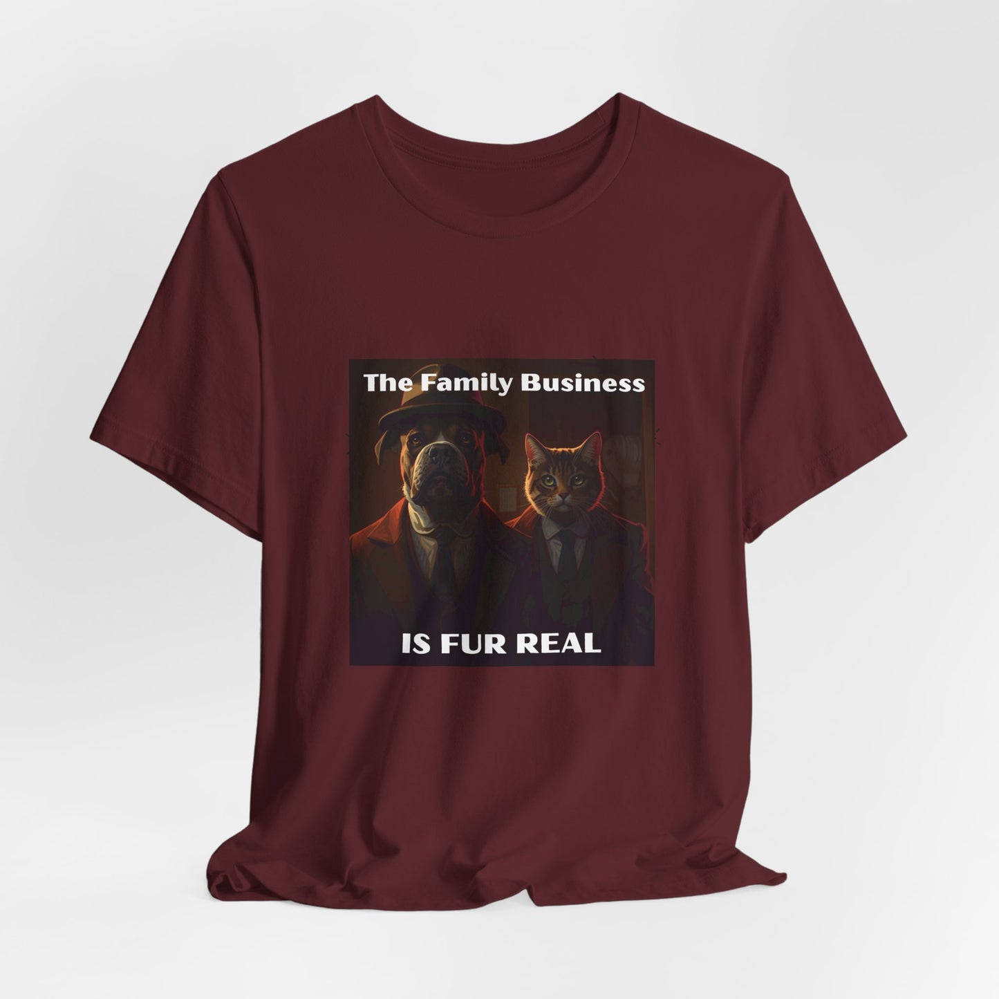 The Family Business Is Fur Real Tee