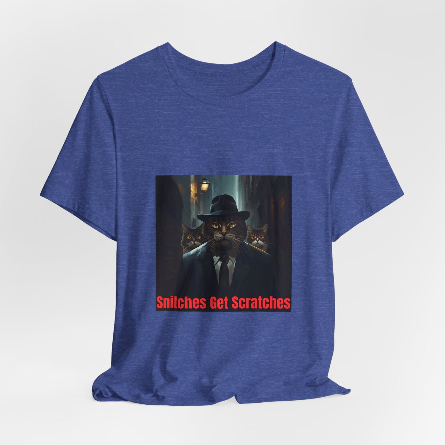 Snitches Get Scratches Graphic Tee