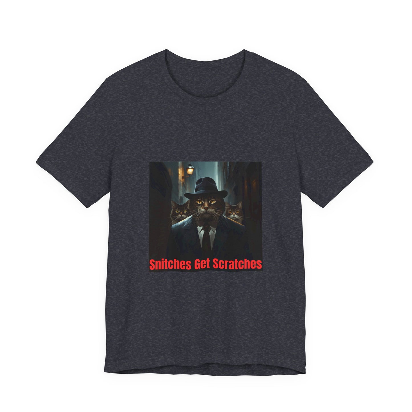Snitches Get Scratches Graphic Tee