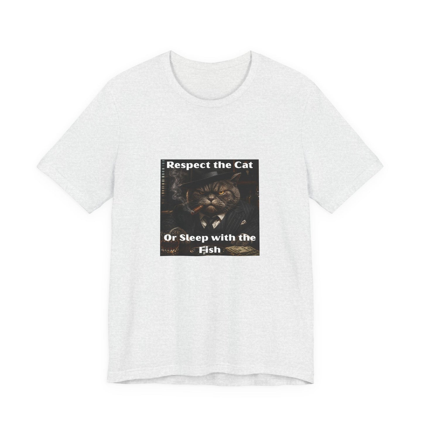 Respect the Cat T‑Shirt – "Respect the Cat or Sleep with the Fish" Vintage Cat Tee
