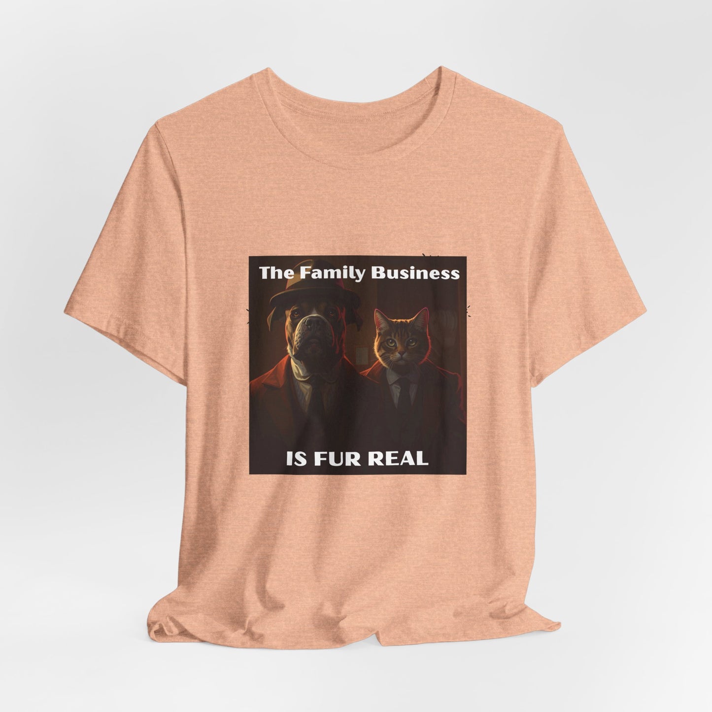 The Family Business Is Fur Real Tee