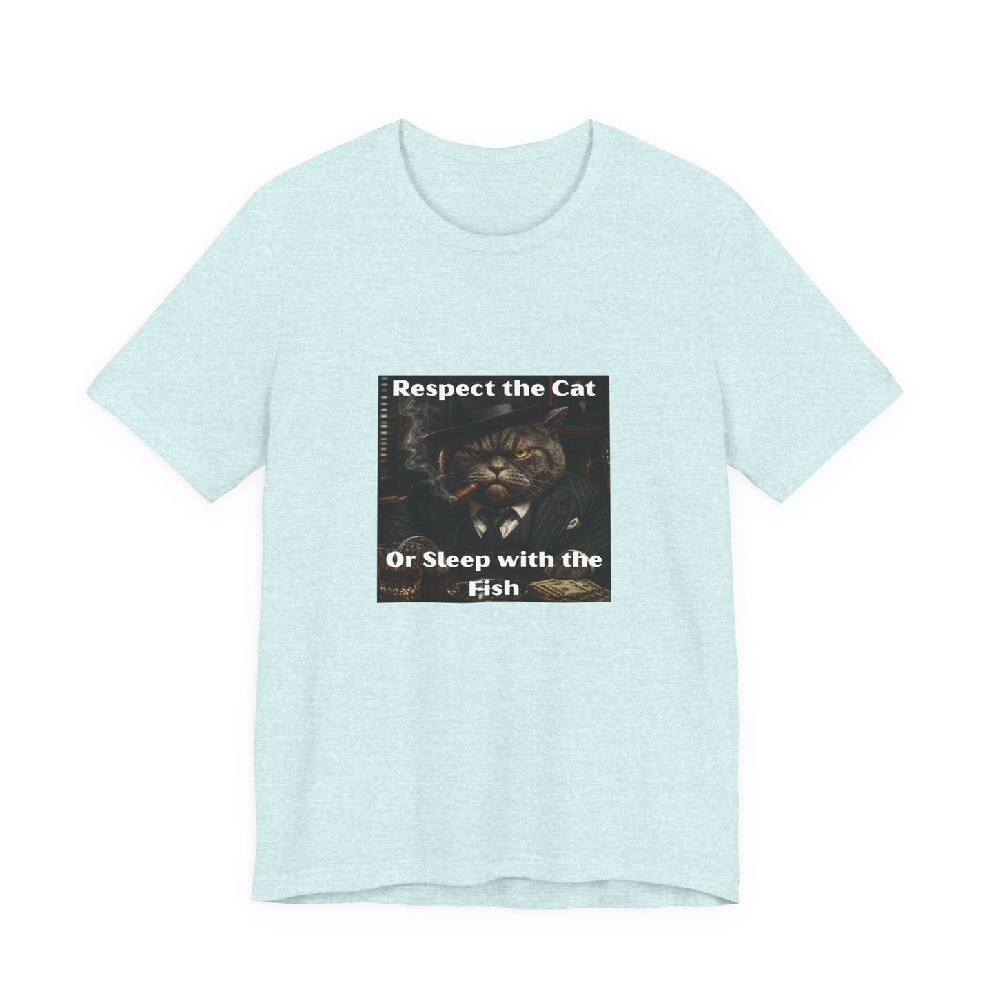 Respect the Cat T‑Shirt – "Respect the Cat or Sleep with the Fish" Vintage Cat Tee
