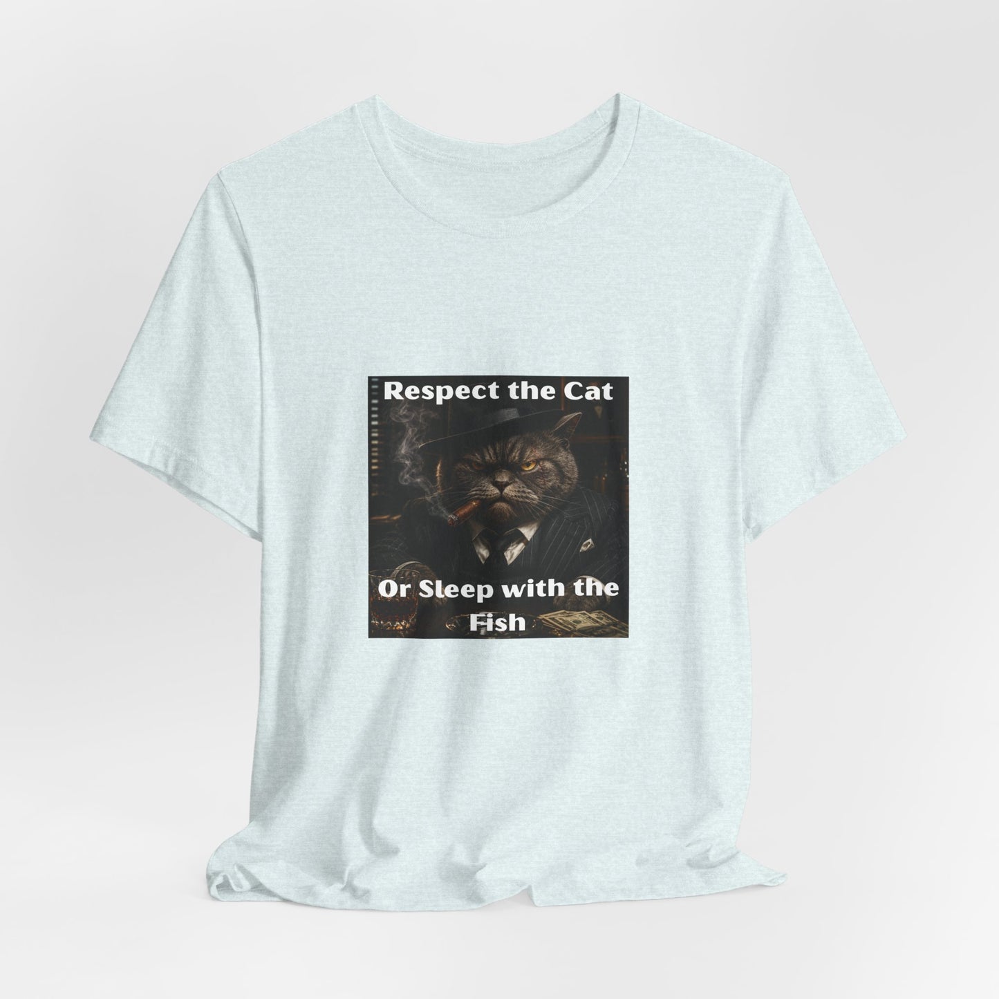 Respect the Cat T‑Shirt – "Respect the Cat or Sleep with the Fish" Vintage Cat Tee