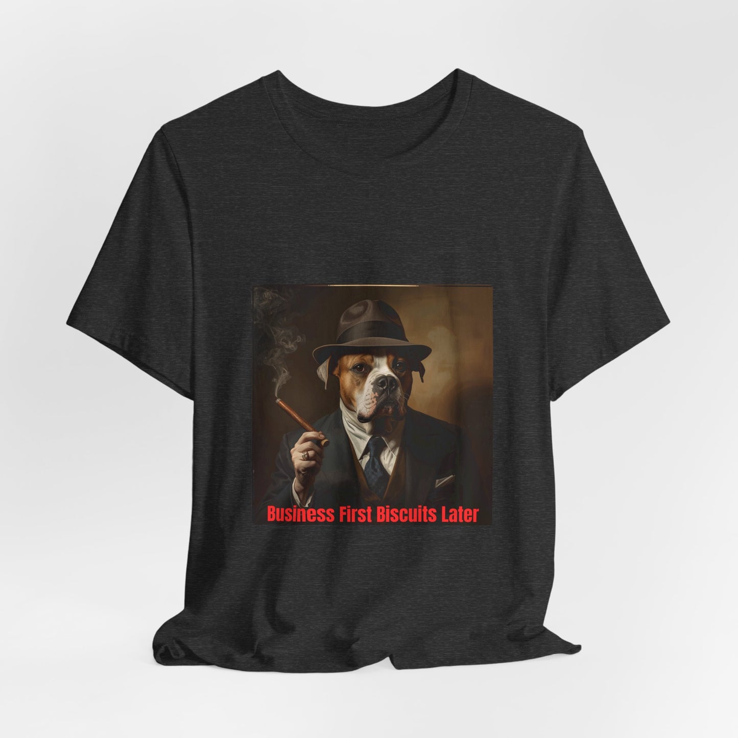 Dog Mobster T‑Shirt — "Business First Biscuits Later" Dog Mafia Tee