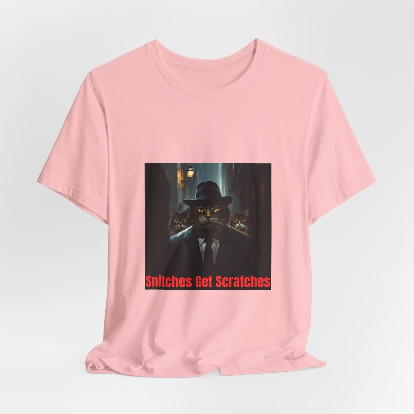 Snitches Get Scratches Graphic Tee