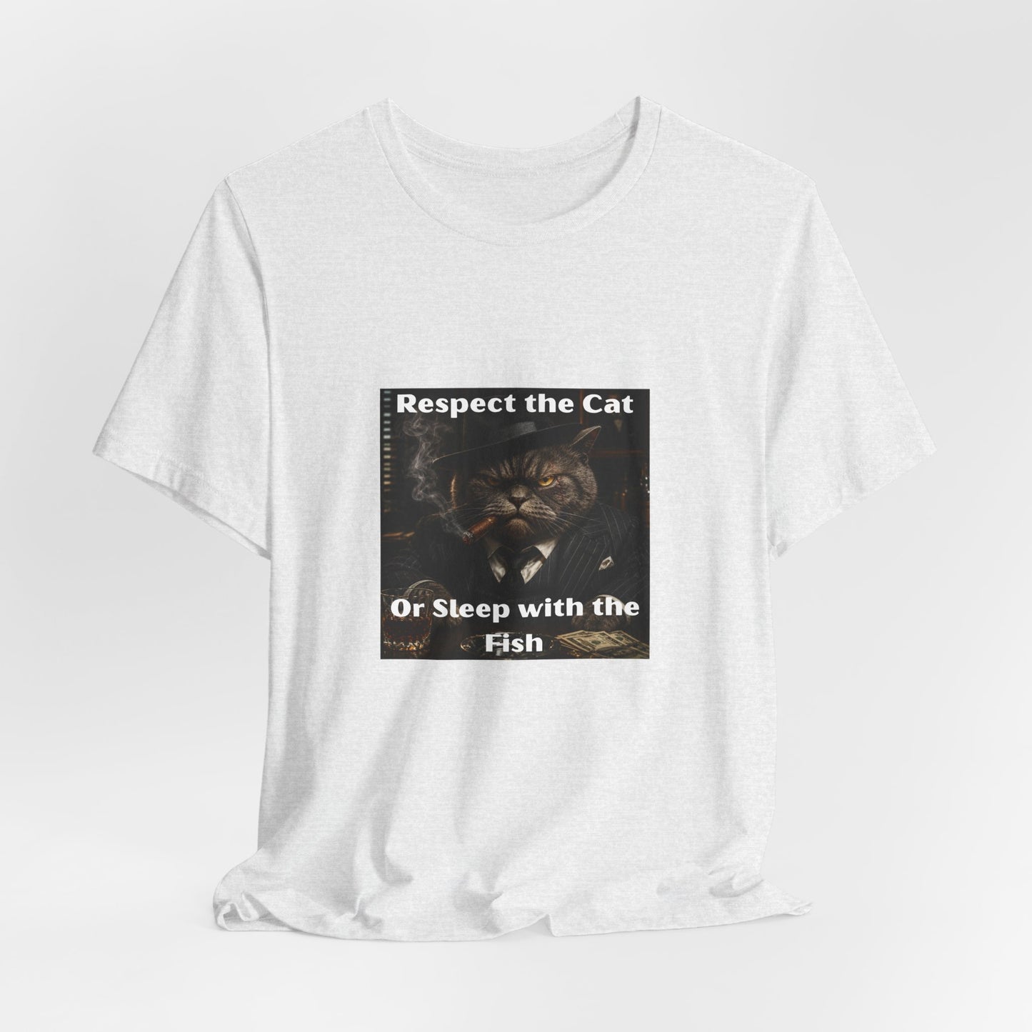 Respect the Cat T‑Shirt – "Respect the Cat or Sleep with the Fish" Vintage Cat Tee