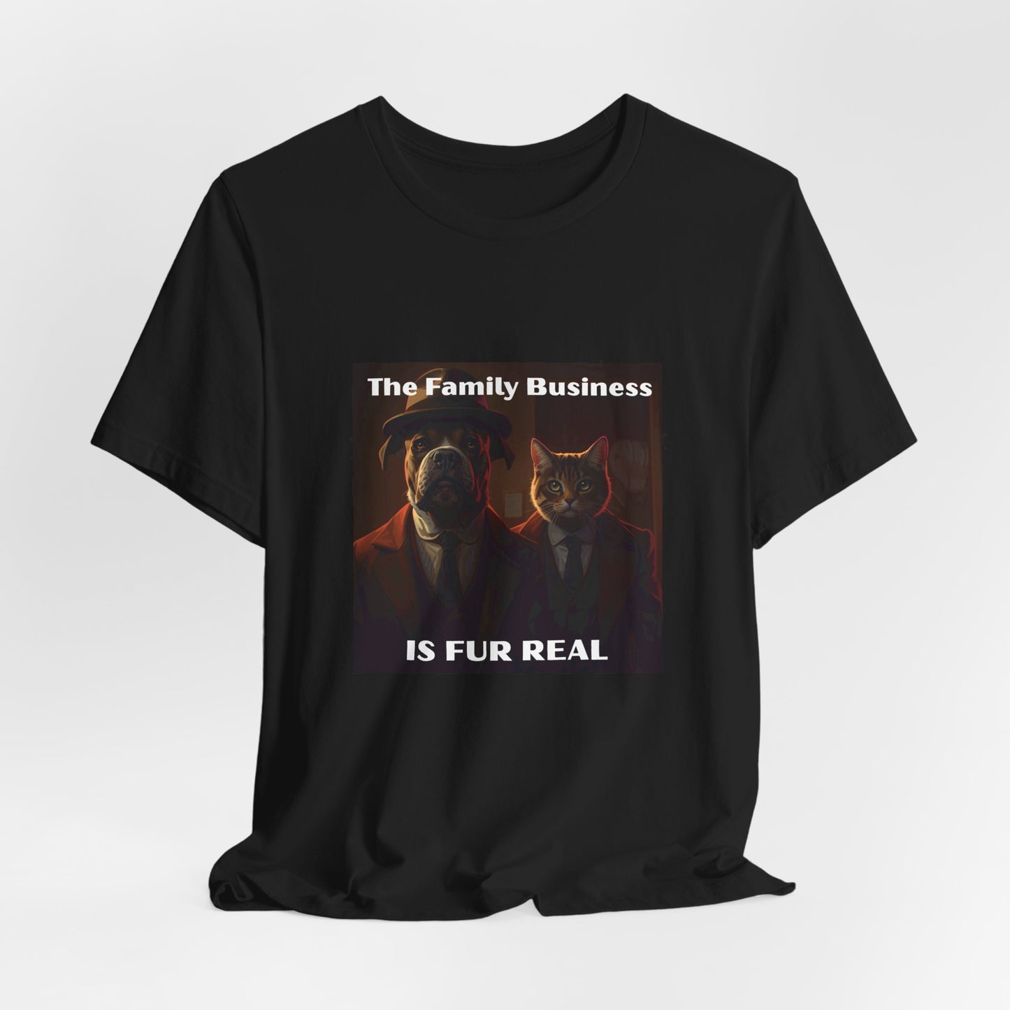 The Family Business Is Fur Real Tee