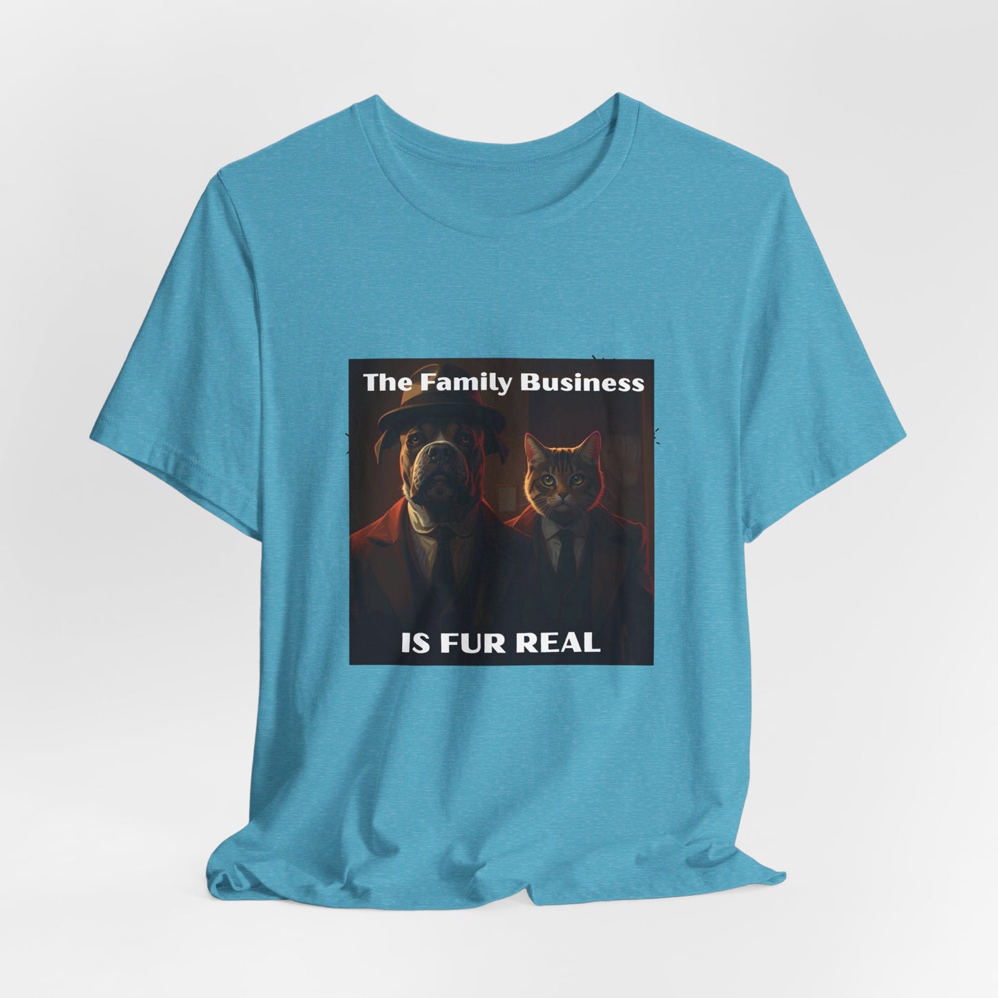 The Family Business Is Fur Real Tee